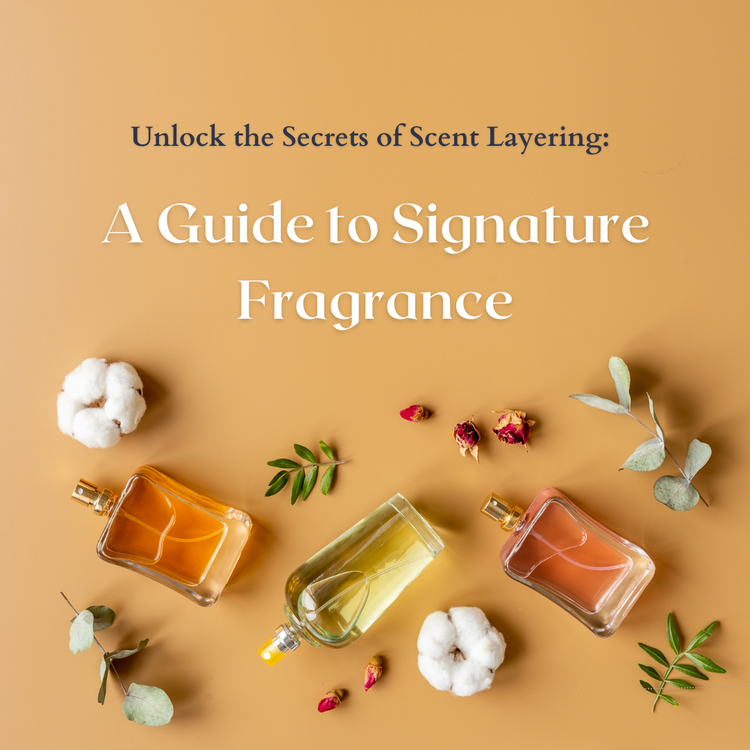 Unlock the Secrets of Scent Layering: A Guide to Crafting Signature Fr ...